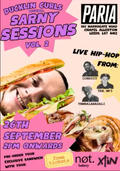 SARNY SESSIONS VOL.2 @ PARIA (HIP HOP + SANDWICHES)