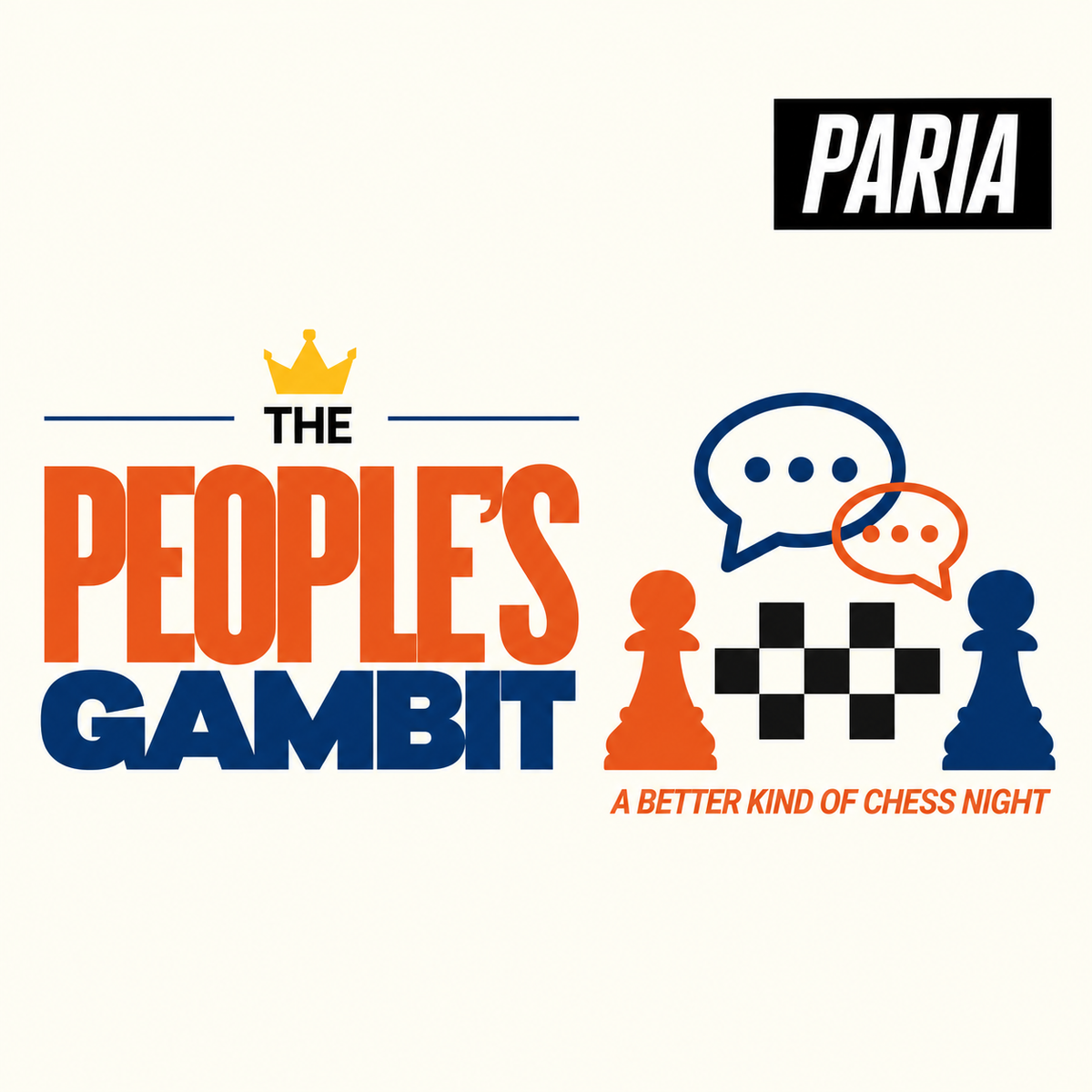The People's Gambit Chess Night - PARIA | 17.11.2026